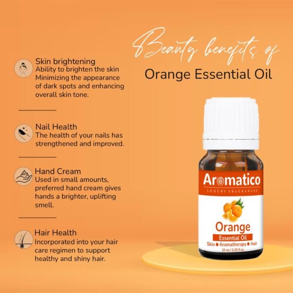 Orange Essential Oil | Skin radiance Enhance Hair Brilliance | Refreshing Care for Face, Scalp & Skin. Pure & Natural Therapeutic Grade & Undiluted Oil - 10ml - Image 6